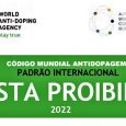 A Agência Mundial Antidoping (WADA, na sigla em inglês) publicou a atualização da Lista de Substâncias Proibidas (confira abaixo), com validade dsede o 1º de janeiro de 2022. A principal […]
