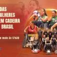 Com a missão de aumentar o número de mulheres no esporte, a Associação Brasileira de Rugby em Cadeira Rodas (ABRC) irá promover um encontro virtual com as atletas da modalidade no dia 14 […]