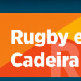 A Associação Brasileira de Rugby em Cadeira de Rodas (ABRC) realiza no dia 07 de dezembro, Curso de Arbitragem dirigido a estudantes e profissionais de Educação Física, atletas, técnicos e […]
