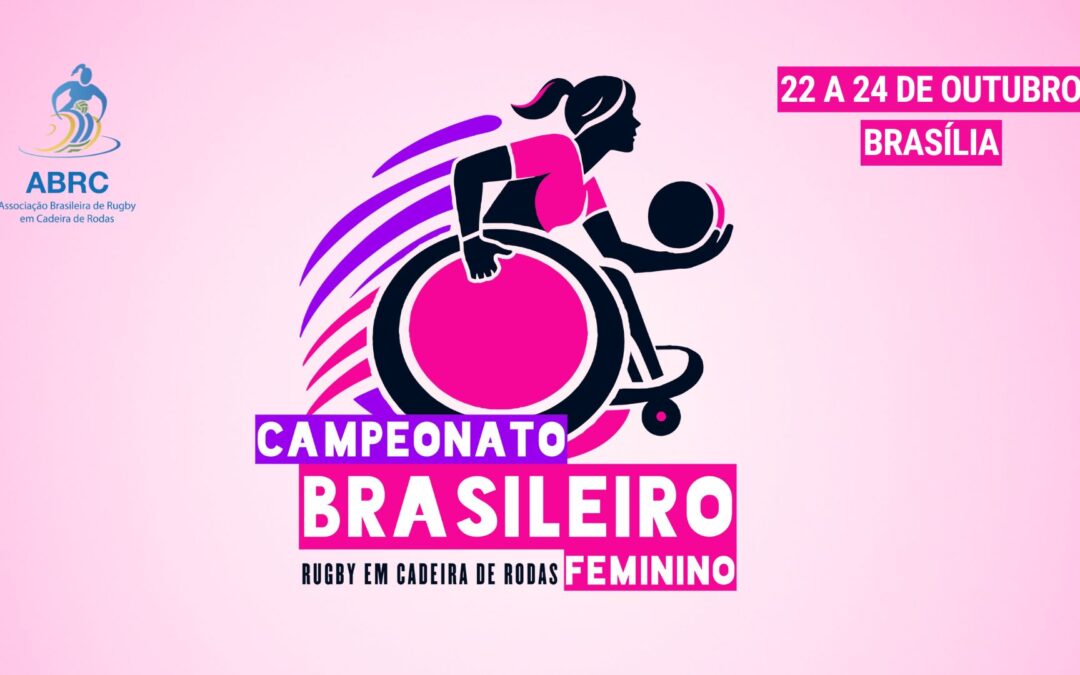 Mulheres fazem história em Brasília com o primeiro Campeonato Brasileiro de Rugby em Cadeira de Rodas